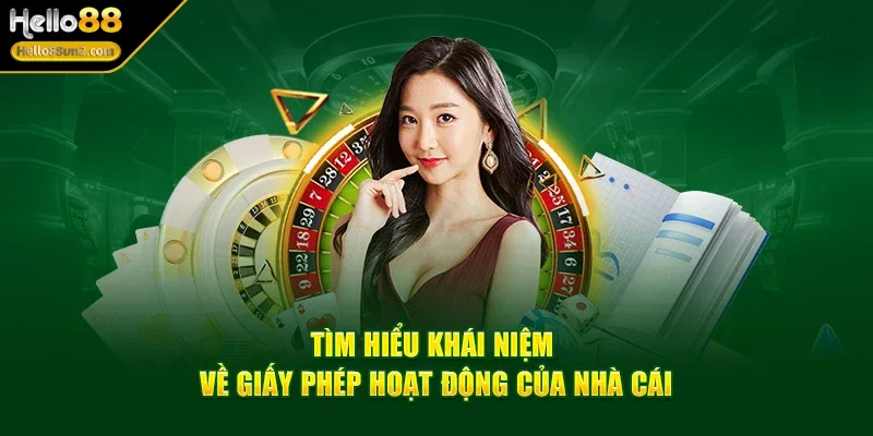 Giấy Phép Kinh Doanh HELLO88 Minh Chứng Cho Sự Uy Tín Và An Toàn 1 giay-phep-kinh-doanh-hello88-vai-tro